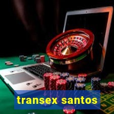 transex santos